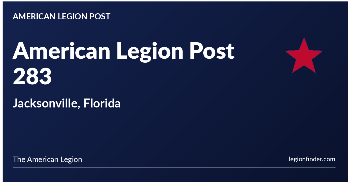 American Legion Post 283 | Jacksonville, Florida - LegionFinder