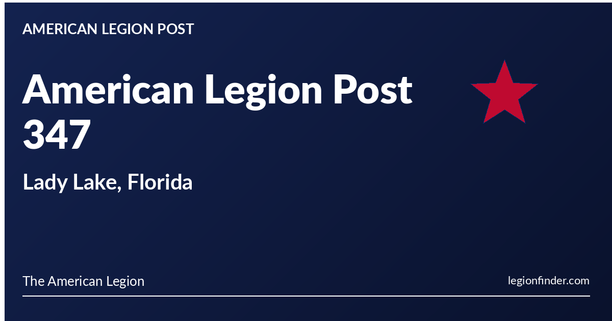American Legion Post 347 | Lady Lake, Florida - LegionFinder