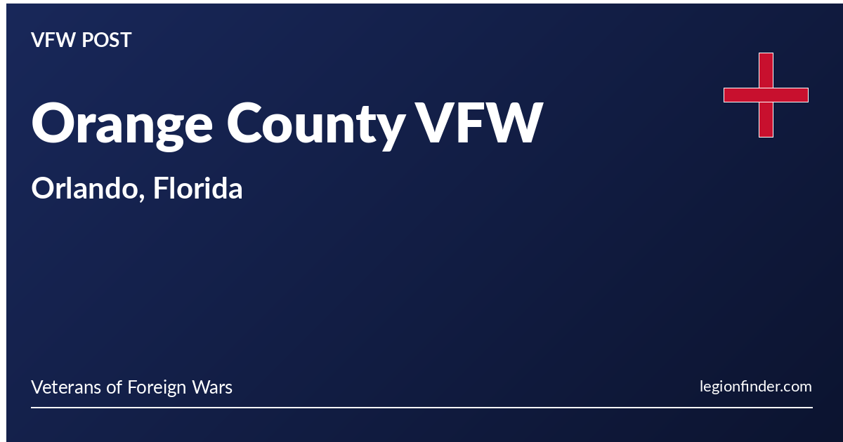 Orange County VFW | Orlando, Florida - LegionFinder