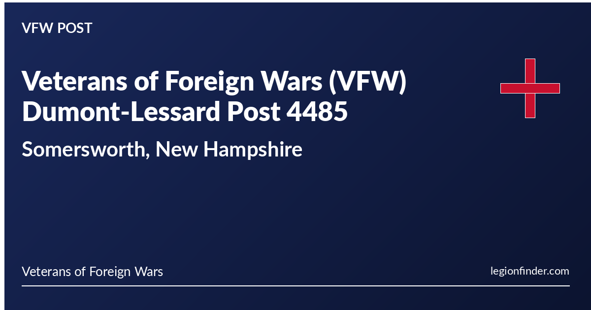 Veterans of Foreign Wars (VFW) Dumont-Lessard Post 4485 | Somersworth ...
