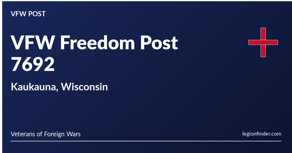 VFW Freedom Post 7692 | Kaukauna, Wisconsin - LegionFinder